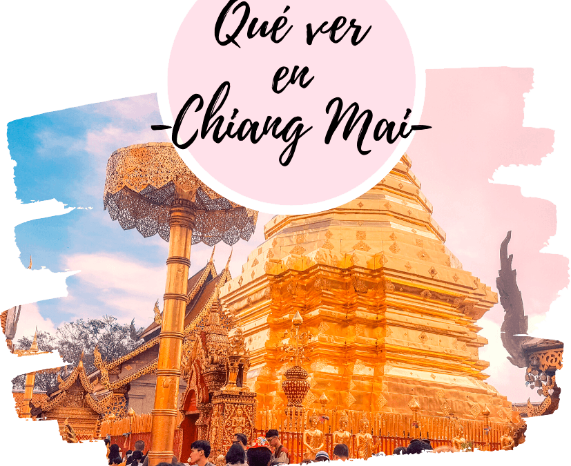 Qué hacer en Chiang Mai